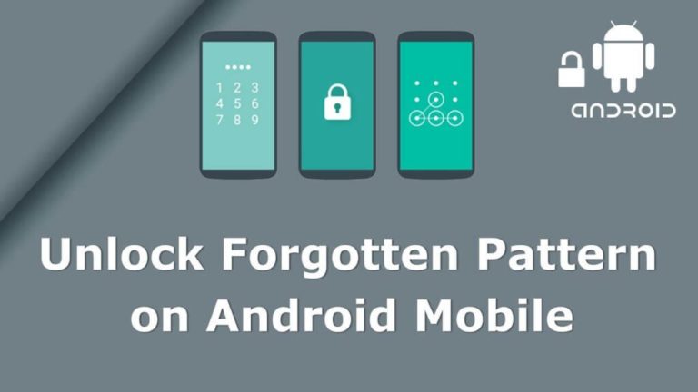 3 Easiest Tricks to Crack Android Mobile Password or Pattern Lock