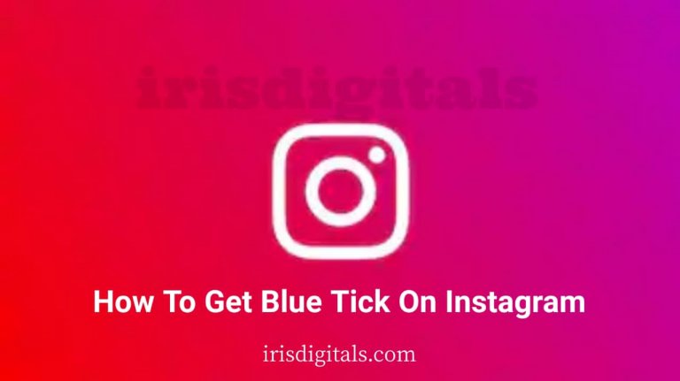 How To Get Blue Tick On Instagram