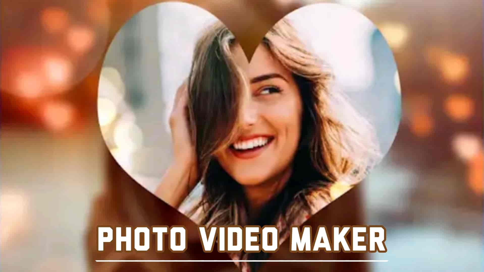 Best Photo Video Maker App