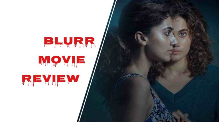 Blurr Movie Review