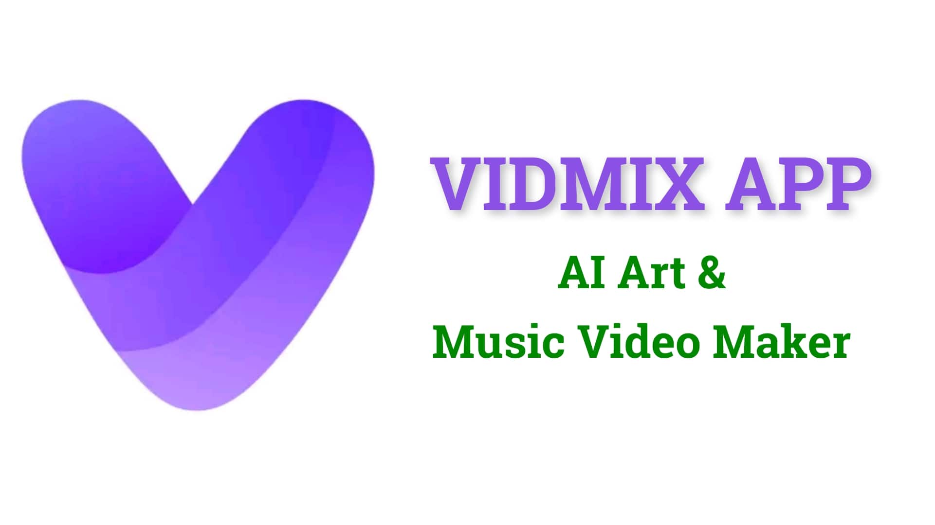 Vidmix App | AI Art & Music Video Maker App